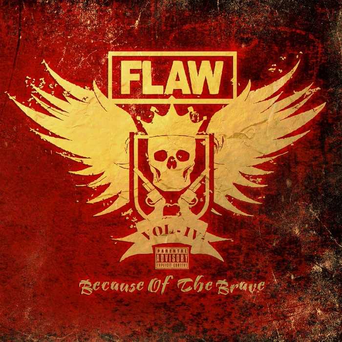 Flaw - Vol IV Because of the Brave
